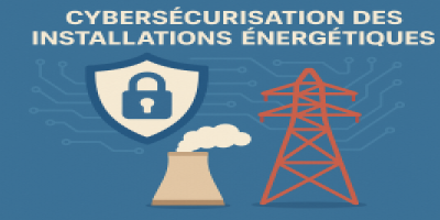 Cybersécurisation Energie